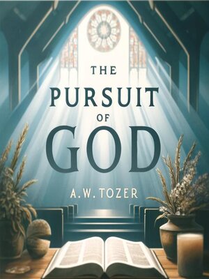 cover image of The Pursuit of God